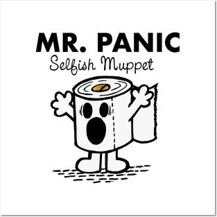 Mr Panic Selfish Muppet Posters and Art